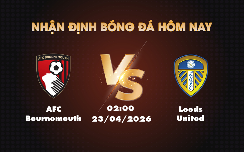 afc bournemouth leeds united 23 04 ngoai hang anh