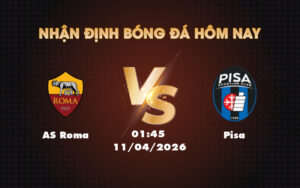 as roma pisa 11 04 seria a