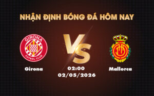 girona mallorca 02 05 la liga