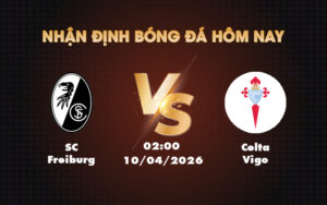 sc freiburg celta vigo 10 04 c2