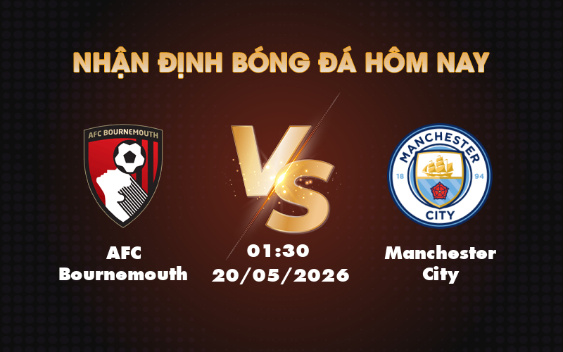 afc bournemouth manchester city 20 05 ngoai hang anh