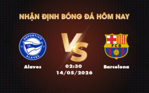 alaves barcelona 14 05 la liga
