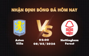 aston villa nottingham forest 08 05 c2