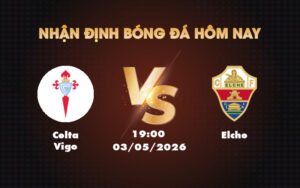 celta vigo elche 03 05 la liga