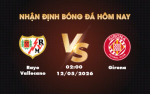 rayo vallecano girona 12 05 la liga