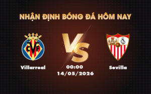 villarreal sevilla 14 05 la liga